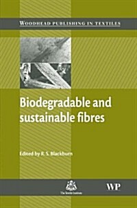 Biodegradable and Sustainable Fibres (Hardcover)