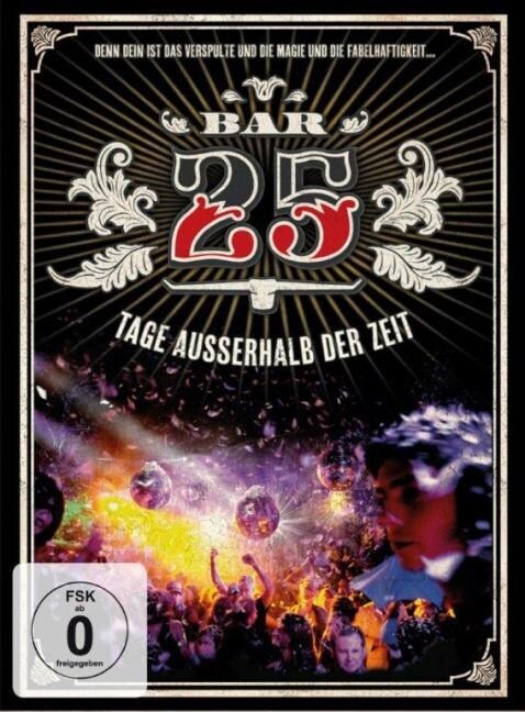 Bar 25 - Tage ausserhalb der Zeit, 1 DVD (DVD Video)
