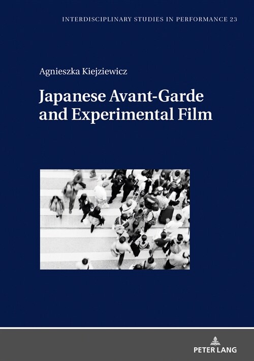 Japanese Avant-Garde and Experimental Film (Hardcover)
