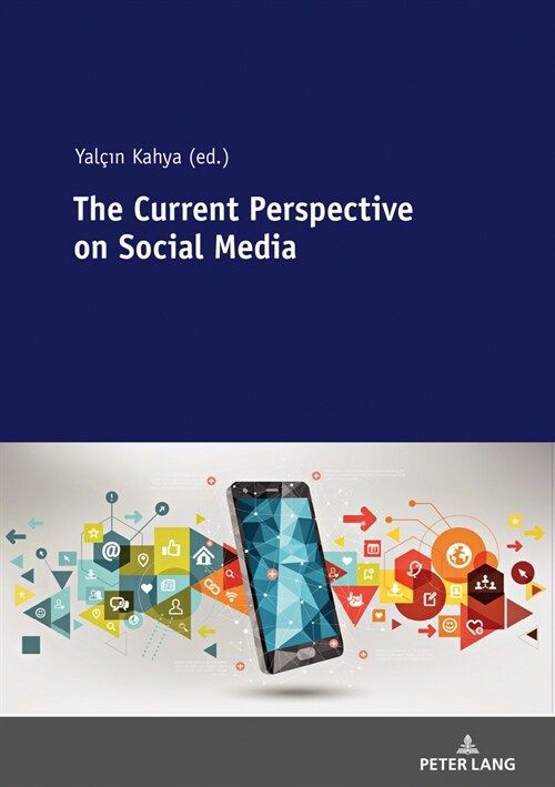 The Current Perspective on Social Media (Paperback)