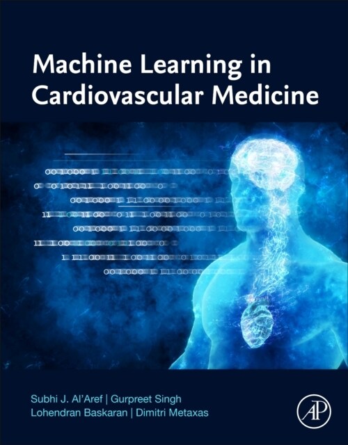 Machine Learning in Cardiovascular Medicine (Paperback)