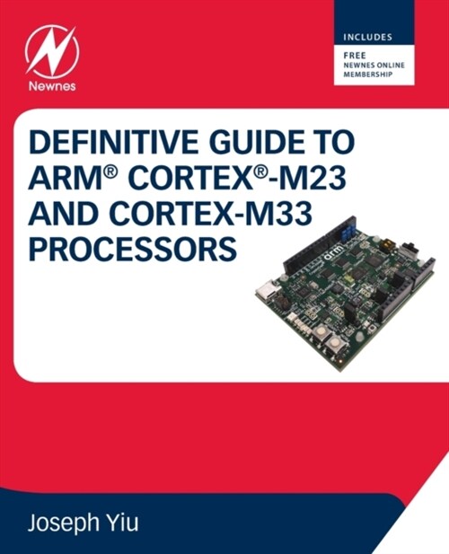 Definitive Guide to Arm Cortex-M23 and Cortex-M33 Processors (Paperback)