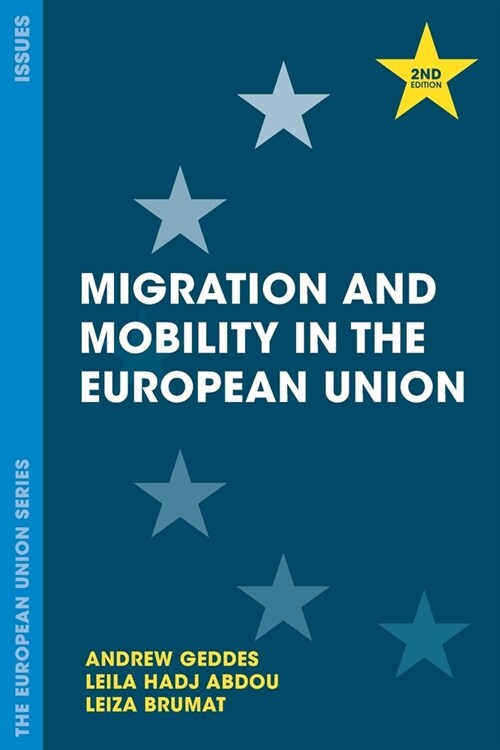 Migration and Mobility in the European Union (Paperback, 2 ed)