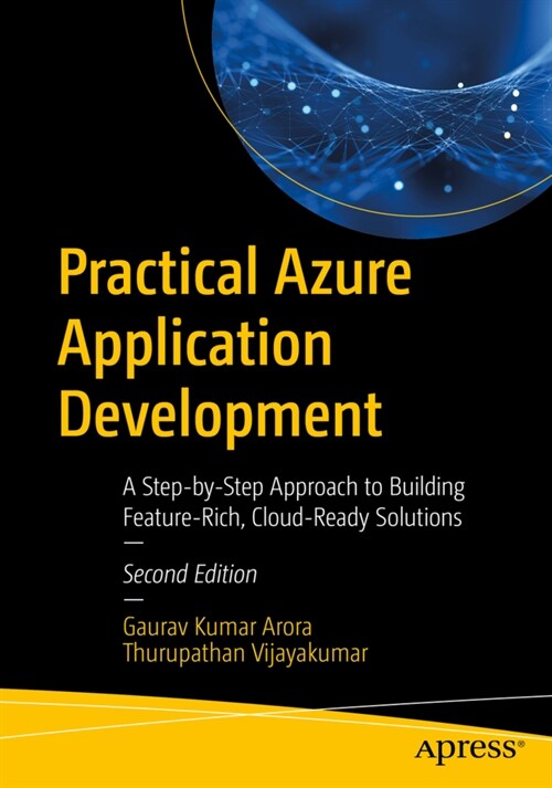 Oo_practical Azure Application Development: A Step-By-Step Approach to Building Feature-Rich, Cloud-Ready Solutions (Paperback, 2)