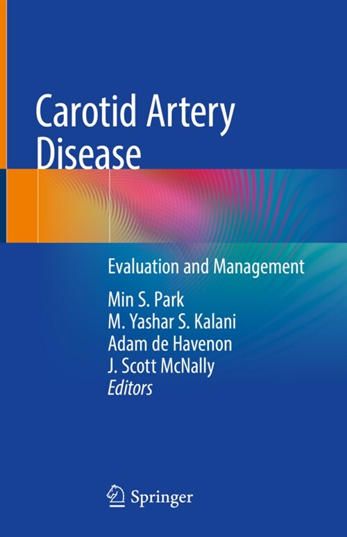 Carotid Artery Disease: Evaluation and Management (Hardcover, 2020)