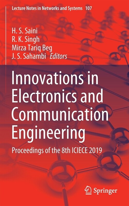 Innovations in Electronics and Communication Engineering: Proceedings of the 8th Iciece 2019 (Hardcover, 2020)