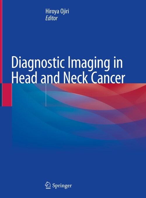 Diagnostic Imaging in Head and Neck Cancer (Hardcover)