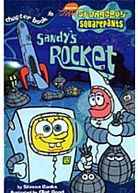 [중고] SpongeBob Squarepants Chapter Book #6 : Sandy‘s Rocket (Paperback+Tape1개)