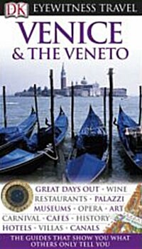 Eyewitness Travel Guides : Venice & The Veneto (Paperback)
