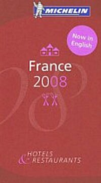 Michelin Red Guide 2008 France (Hardcover)