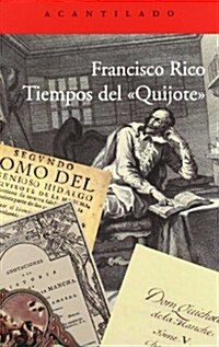 TIEMPOS DEL QUIJOTE (Paperback)