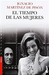 EL TIEMPO DE LAS MUJERES (BOOKET) (Paperback)