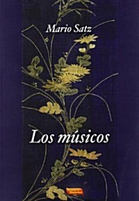 LOS MUSICOS (Paperback)