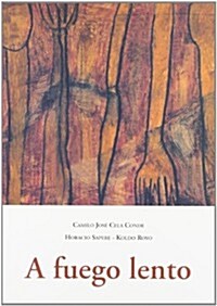 A FUEGO LENTO (Paperback)
