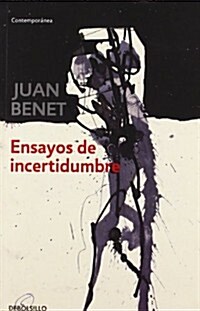 ENSAYOS DE INCERTIDUMBRE (Paperback)