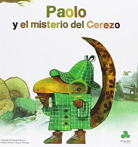 PAOLO Y EL MISTERIO DEL CEREZO(+4 ANOS) (Hardback)