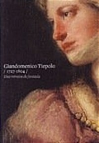 GIANDOMENICO TIEPOLO (1727-1804) (CAT.EXPOSICION) TEN FANTASY PORTRAITS (ENGLISH) (Paperback)