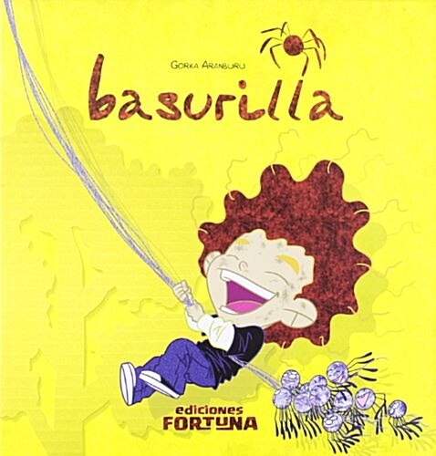 BASURILLA(+4 ANOS) (Hardback)