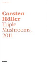 Carsten H?ler: Artists Portfolio (Paperback)