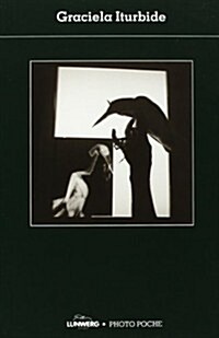 GRACIELA ITURBIDE (CAT. EXPOSICION)(ESP-ING) (Paperback)