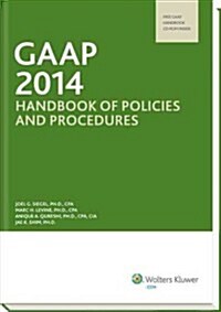 GAAP Handbook of Policies and Procedures [With CDROM] (Paperback, 2014)