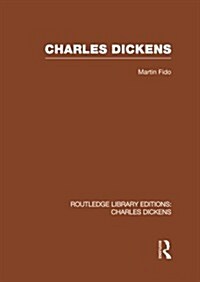 Charles Dickens (RLE Dickens) (Paperback)