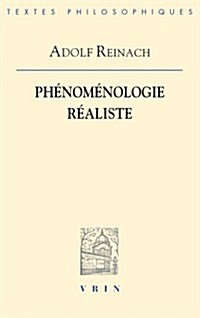 Phenomenologie Realiste (Paperback)