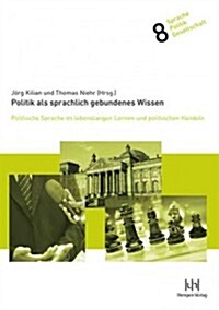 Politik Als Sprachlich Gebundenes Wissen (Paperback)