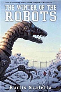 The Winter of the Robots (Hardcover)