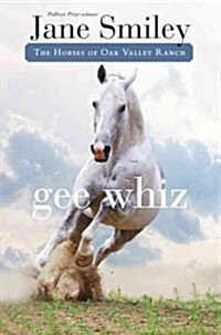 Gee Whiz (Hardcover)