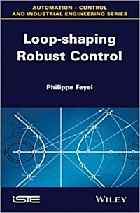 Loop-Shaping Robust Control (Hardcover)