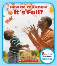 How Do You Know It's Fall? (Rookie Read-About Science: Seasons) (Paperback)