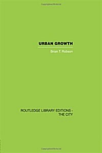 Urban Growth : An Approach (Paperback)