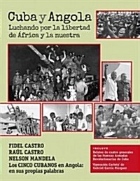 Spa-Cuba Y Angola (Paperback)