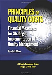 Principles of Quality Costs (Hardcover, 4th)