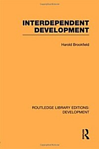 Interdependent Development (Paperback)