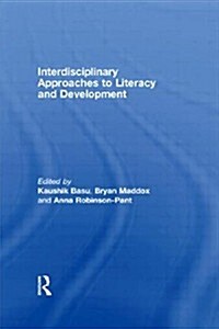 Interdisciplinary Approaches to Literacy and Development (Paperback)
