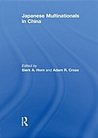 Japanese Multinationals in China (Paperback, Reprint)
