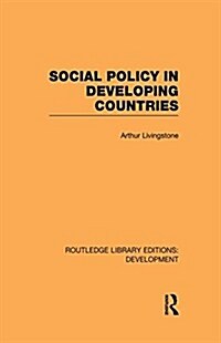 Social Policy in Developing Countries (Paperback)