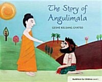 The Story of Angulimala: Buddhism for Children Level One (Paperback)