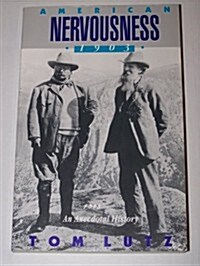 American Nervousness, 1903 (Paperback)