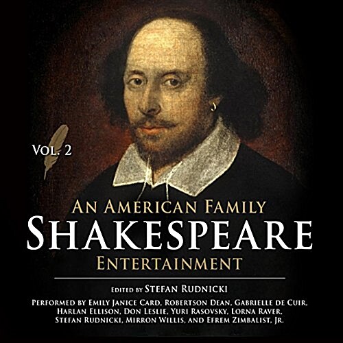 An American Family Shakespeare Entertainment, Vol. 2 (Audio CD)