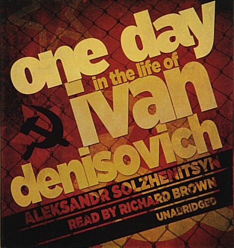 One Day in the Life of Ivan Denisovich (Audio CD)