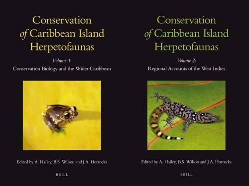 Conservation of Caribbean Island Herpetofaunas, Volume 1 & 2 (Hardcover)