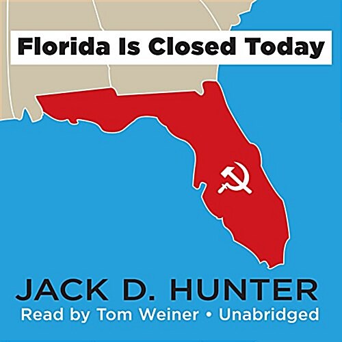 Florida Is Closed Today (Audio CD)