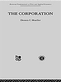 The Corporation : Growth, Diversification and Mergers (Paperback)