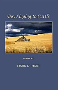 Boy Singing to Cattle (Paperback)