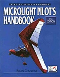 Microlight Pilots Handbook - 8th Edition (Paperback, 8 ed)