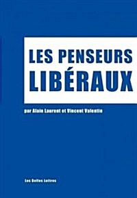 Les Penseurs Liberaux (Paperback)