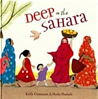 Deep in the Sahara (Library Binding)